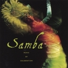 SUGO LATIN RHYTHMS SERIES: Samba - Music of Celebration
