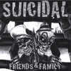 VARIOUS: Suicidal Friends and Family 1 Epic Escape