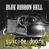 Suicide Doors : Blue Ribbon Hell