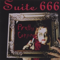 Suite 666 : Pretty Corpses