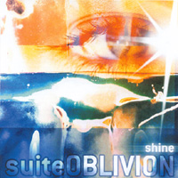 SUITE OBLIVION: Shine