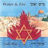 Suki Rae : Water and Fire