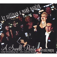 KT Sullivan & Mark Nadler : A Swell Party RSVP Cole Porter