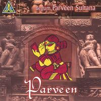 Begum Parveen Sultana : Parveen