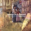 SUMIKO FUKATSU: Sumiko En La Havana