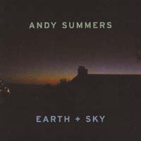 Andy Summers : Earth & Sky