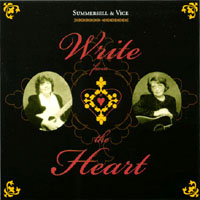 Margaret Summersell and Tammy Vice : Summersell and Vice Write From The Heart