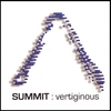 SUMMIT: Vertiginous