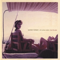 Sumner McKane : Two If By Sea