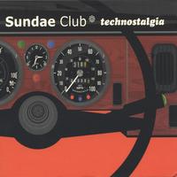 SUNDAE CLUB: Technostalgia