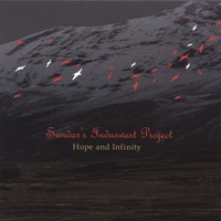 Sundar's Induswest Project : Hope and Infinity