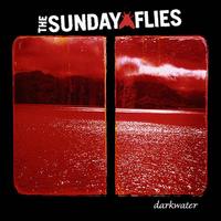 THE SUNDAY FLIES: Darkwater
