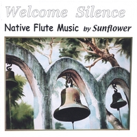 Sunflower : Welcome Silence