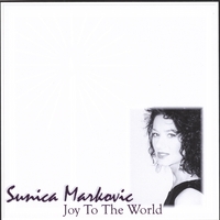 SUNICA MARKOVIC: Joy To The World