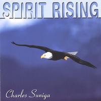 Charles Suniga : Spirit Rising