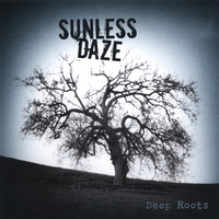 SUNLESS DAZE: Deep Roots