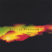 Sunrise Elementary : True Story