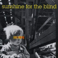 Sunshine for the Blind : See the River Rise