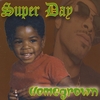 SUPER DAY: Homegrown EP
