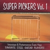 VARIOUS ARTIST: Super Pickers