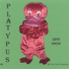 SUPER SANCHO: Platypus