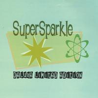 Supersparkle : Deluxe Limited Edition