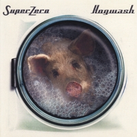 Super Zero : Hogwash