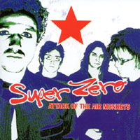 Super Zero : Attack Of the Air Monkeys