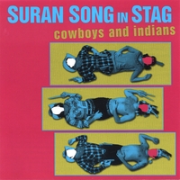 Suran Song In Stag : Cowboys and Indians