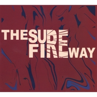 The Surefire Way : Ask Me For More