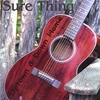 SURE THING: Uptown & Down Home