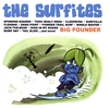 THE SURFITES: Big Pounder