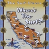 The Surf-Liners: Where