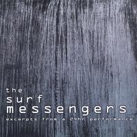 The Surf Messengers : excerpts from a 24hr performance