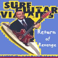 Surf Guitar Villains : Return of Revenge