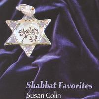 SUSAN COLIN: Shabbat Favorites