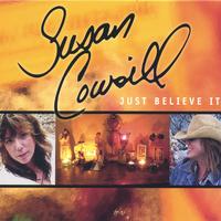 Susan Cowsill : Just Believe It