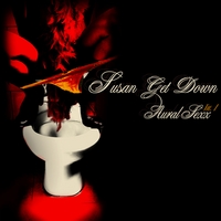 Susan Get Down : Aural Sexx (Vol. 1)