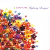 SUSAN KANE: Highway Bouquet