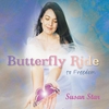 SUSAN STAR: Butterfly Ride to Freedom