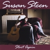 SUSAN STEEN: Start Again