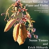 Susan Tomes: Mozart Sonatas for Piano and Violin