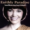 SUSAN WATSON: Earthly Paradise