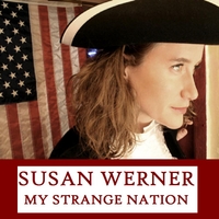 Susan Werner : My Strange Nation
