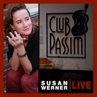 Susan Werner : Live At Passim