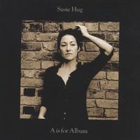 Susie Hug : A Is For Album