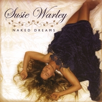 Susie Warley : Naked Dreams