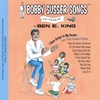 BOBBY SUSSER & BEN E. KING: I Have Songs In My Pocket (Bobby Susser Songs For Children)