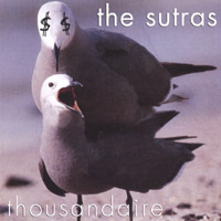 The Sutras : Thousandaire
