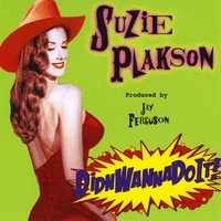 Suzie Plakson : DidnWannaDoIt!